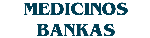 Medicinos bankas